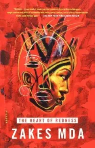 The Heart of Redness (Mda Zakes)(Paperback)