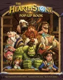 The Hearthstone Pop-Up Book, 1 (Sass Mike)(Pevná vazba)