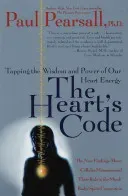 The Heart's Code: Tapping the Wisdom and Power of Our Heart Energy (Pearsall Paul P.)(Paperback)