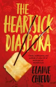 The Heartsick Diaspora, and Other Stories (Chiew Elaine)(Paperback)