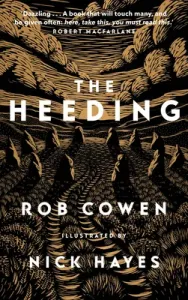 The Heeding (Cowen Rob)(Pevná vazba)