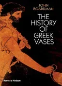 The History of Greek Vases (Boardman John)(Paperback)