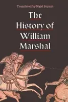 The History of William Marshal (Bryant Nigel)(Paperback)