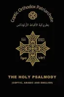 The Holy Psalmody (Orthodox Church The Coptic)(Pevná vazba)