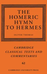 The Homeric Hymn to Hermes (Thomas Oliver)(Pevná vazba)