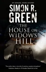 The House on Widows Hill (Green Simon R.)(Pevná vazba)