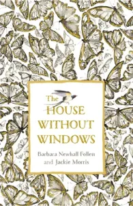 The House Without Windows (Follett Barbara Newhall)(Paperback)