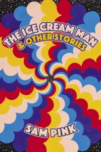 The Ice Cream Man and Other Stories (Pink Sam)(Paperback)