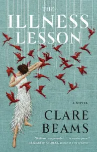 The Illness Lesson (Beams Clare)(Paperback)