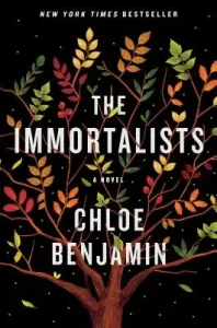 The Immortalists (Benjamin Chloe)(Pevná vazba)