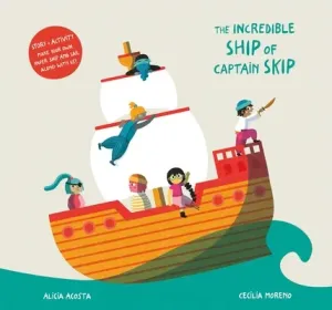 The Incredible Ship of Captain Skip (Acosta Alicia)(Pevná vazba)