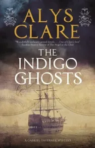 The Indigo Ghosts (Clare Alys)(Pevná vazba)