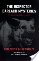The Inspector Barlach Mysteries: The Judge and His Hangman and Suspicion (Drrenmatt Friedrich)(Paperback)