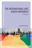 The International LGBT Rights Movement: A History (Belmonte Laura A.)(Paperback)
