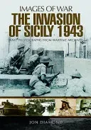 The Invasion of Sicily 1943 (Diamond Jon)(Paperback)