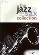The Jazz Sax Collection: For Tenor or Soprano Saxophone (Bennett Ned)(Paperback)