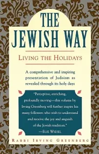 The Jewish Way: Living the Holidays (Greenberg Irving)(Paperback)