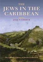 The Jews in the Caribbean (Gerber Jane S.)(Paperback)