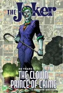 The Joker: 80 Years of the Clown Prince of Crime the Deluxe Edition (Various)(Pevná vazba)