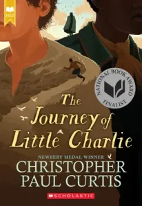 The Journey of Little Charlie (Scholastic Gold) (Curtis Christopher Paul)(Paperback)