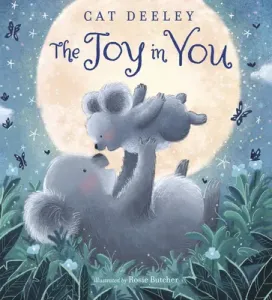 The Joy in You (Deeley Cat)(Pevná vazba)