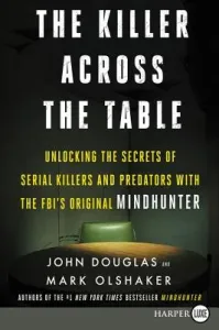 The Killer Across the Table LP (Douglas John E.)(Paperback)