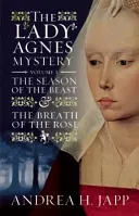 The Lady Agns Mystery - Volume 1: The Season of the Beast and the Breath of the Rose (Japp Andrea)(Paperback)
