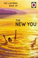 The Ladybird Book of the New You (Hazeley Jason)(Pevná vazba)