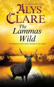 The Lammas Wild (Clare Alys)(Pevná vazba)