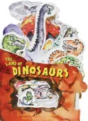 The Land of Dinosaurs (Lippman Peter)(Board Books)