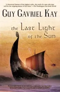 The Last Light of the Sun (Kay Guy Gavriel)(Paperback)
