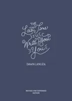 The Last Time I'll Write about You (Lanuza Dawn)(Paperback)