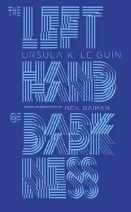 The Left Hand of Darkness (Le Guin Ursula K.)(Pevná vazba)