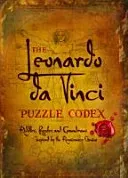 The Leonardo Da Vinci Puzzle Codex: Riddles, Puzzles and Conundrums Inspired by the Renaissance Genius (Wolfrik Galland Richard)(Pevná vazba)