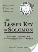 The Lesser Key of Solomon: Lemegeton Clavicula Salomonis (Peterson Joseph)(Pevná vazba)