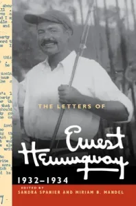 The Letters of Ernest Hemingway: Volume 5, 1932-1934: 1932-1934 (Hemingway Ernest)(Pevná vazba)