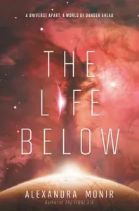 The Life Below (Monir Alexandra)(Paperback)