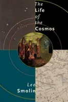 The Life of the Cosmos (Smolin Lee)(Paperback)