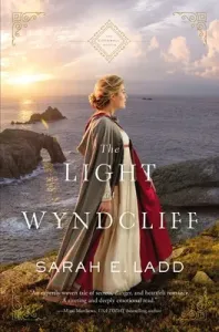 The Light at Wyndcliff (Ladd Sarah E.)(Paperback)