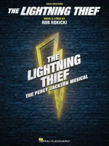The Lightning Thief: The Percy Jackson Musical - Vocal Selections (Rokicki Rob)(Paperback)