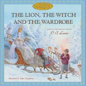 The Lion, the Witch and the Wardrobe (Lewis C. S.)(Pevná vazba)