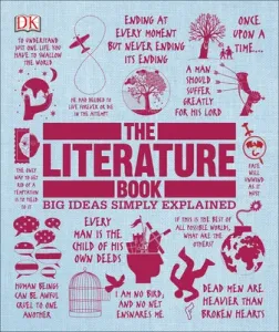 The Literature Book: Big Ideas Simply Explained (DK)(Paperback)