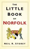 The Little Book of Norfolk (Storey Neil R.)(Pevná vazba)