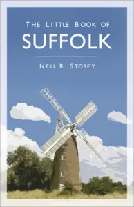 The Little Book of Suffolk (Storey Neil)(Paperback)