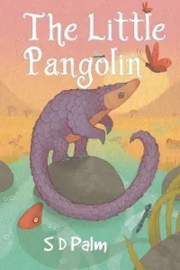 The Little Pangolin (Palm S. D.)(Paperback)