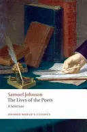 The Lives of the Poets: A Selection (Johnson Samuel)(Paperback)