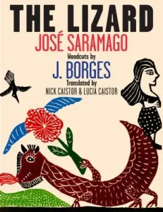 The Lizard (Saramago Jose)(Pevná vazba)