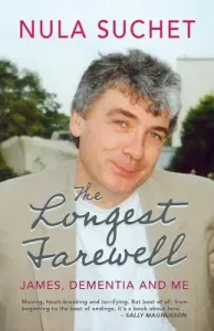 The Longest Farewell (Suchet Nula)(Pevná vazba)