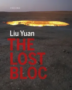 The Lost Bloc (Yuan Liu)(Pevná vazba)