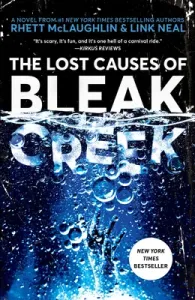 The Lost Causes of Bleak Creek (McLaughlin Rhett)(Paperback)